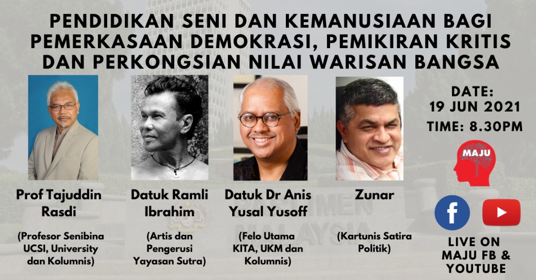 Pendidikan Seni Dan Kemanusiaan bagi Pemerkasan Demokrasi, Pemikiran Kritis dan Perkongsian Nilai Warisan Bangsa