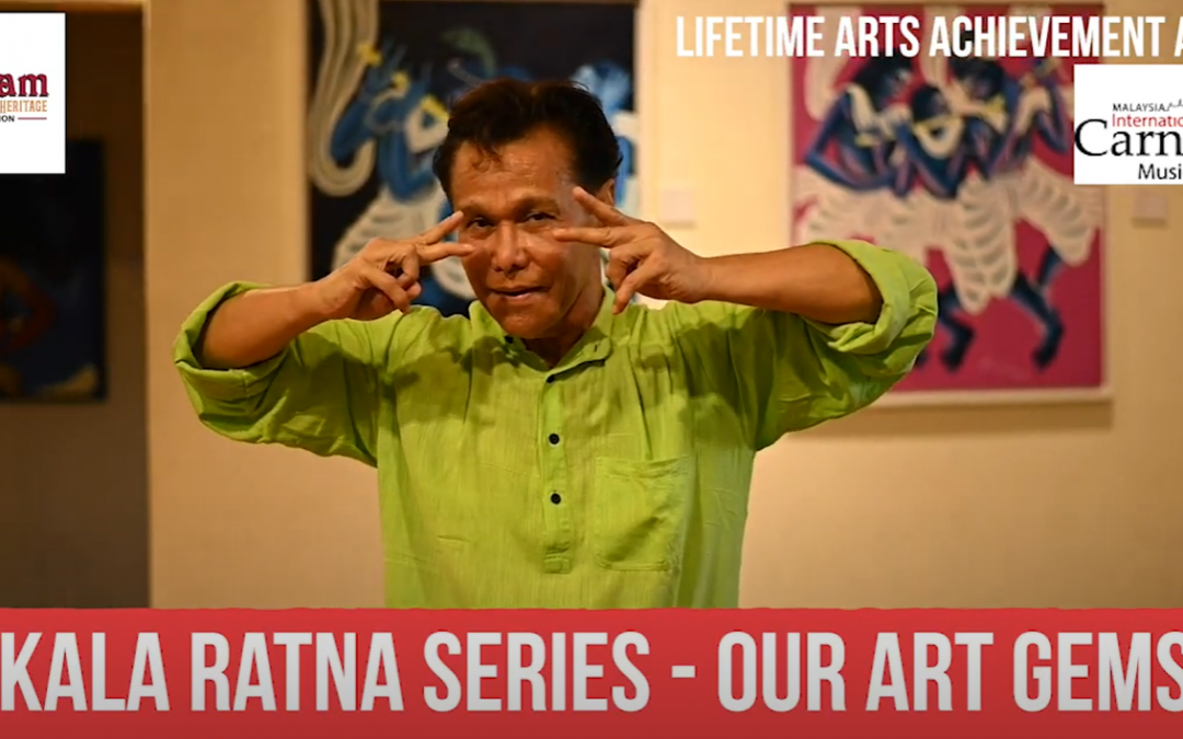 Kala Ratna Series – Our Art Gems Episode 8 – Datuk Ramli Ibrahim