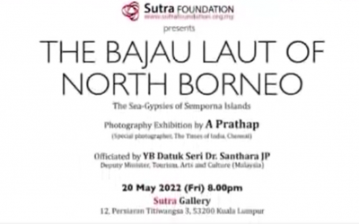 The Bajau Laut of North Borneo, Photography Exhibition by A Prathap