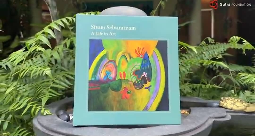 SIVAM SELVARATNAM, A LIFE IN ART