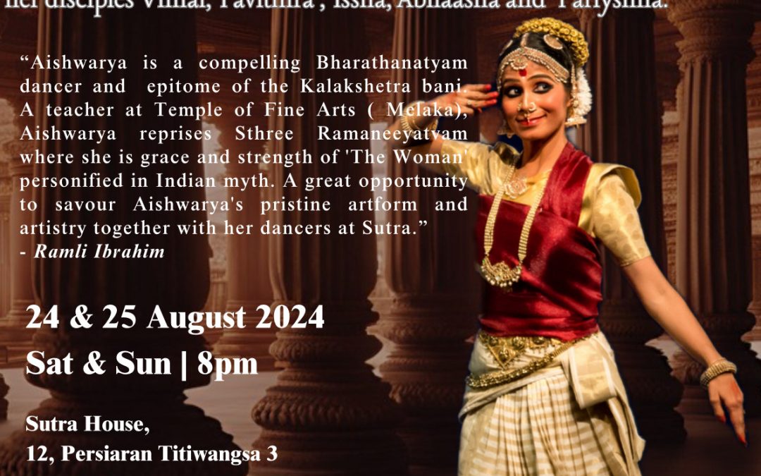 Sthree Ramaneeyatvam (Bharatanatyam) – 24 & 25 August at Sutra House